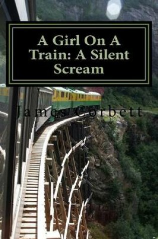 Cover of A Girl On A Train