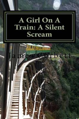 Book cover for A Girl On A Train