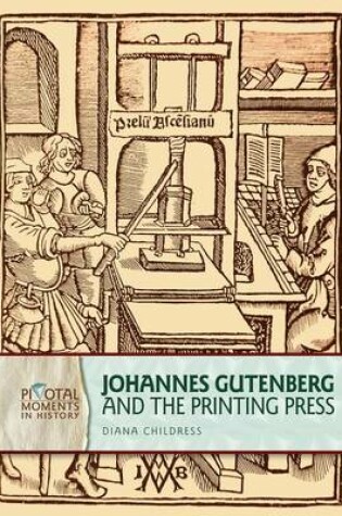 Cover of Johannes Gutenberg and the Printing Press