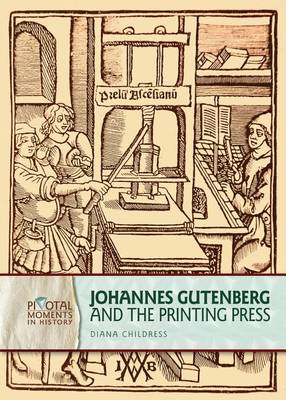 Book cover for Johannes Gutenberg and the Printing Press