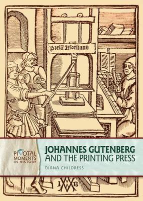 Cover of Johannes Gutenberg and the Printing Press