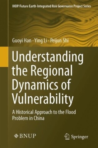 Cover of Understanding the Regional Dynamics of Vulnerability