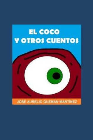 Cover of El Coco y otros cuentos