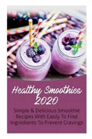 Cover of Healthy Smoothies 2020