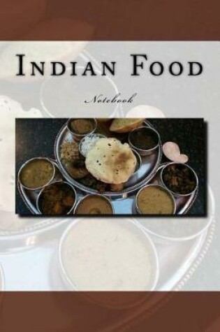 Cover of Indian Food Notebook