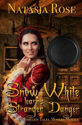 Cover of Snow White Learns Stranger Danger