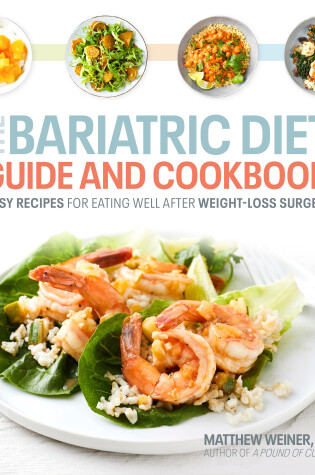 Cover of The Bariatric Diet Guide and Cookbook