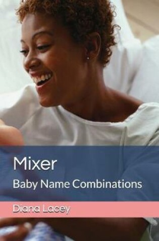 Cover of Mixer