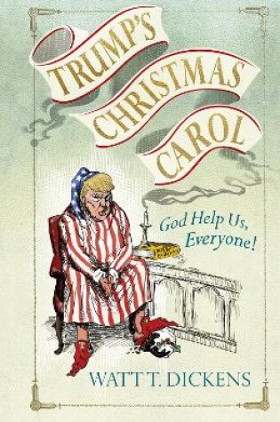 Cover of Trump’s Christmas Carol