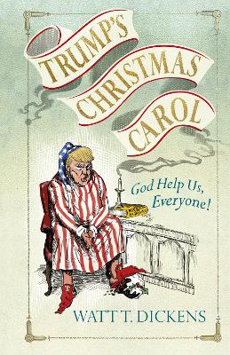 Book cover for Trump’s Christmas Carol