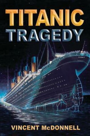 Cover of Titanic Tragedy