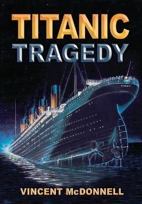 Book cover for Titanic Tragedy