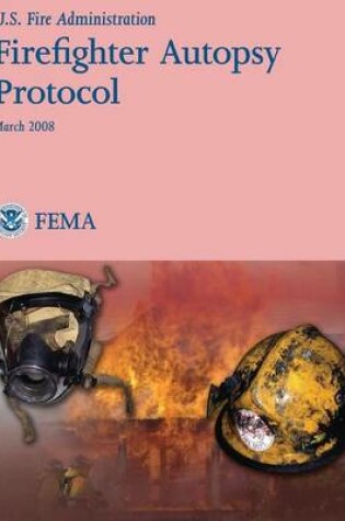 Cover of Firefighter Autopsy Protocol
