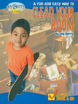 Book cover for A Fun And Easy Way To Clean Your Room