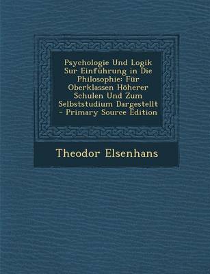 Book cover for Psychologie Und Logik Sur Einfuhrung in Die Philosophie