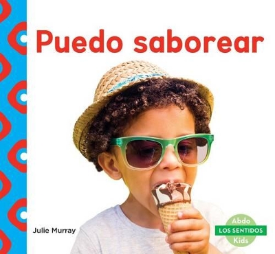 Book cover for Puedo Saborear (I Can Taste) (Spanish Version)