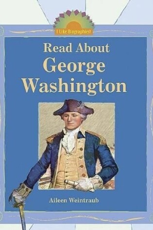 Cover of Read About George Washington