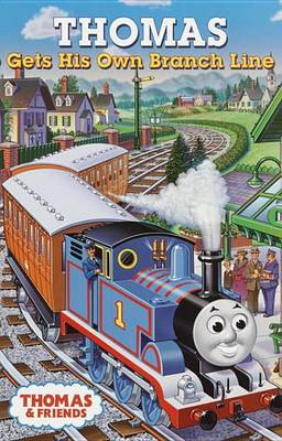 Book cover for Thomas Gets His Own Branch Line (Thomas & Friends)