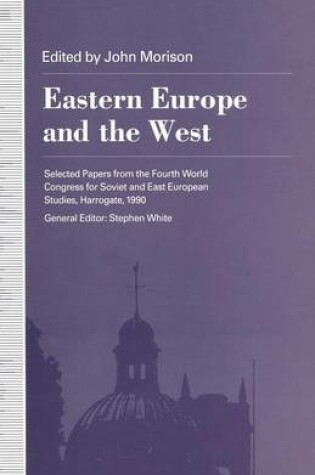 Cover of Eastern Europe and the West