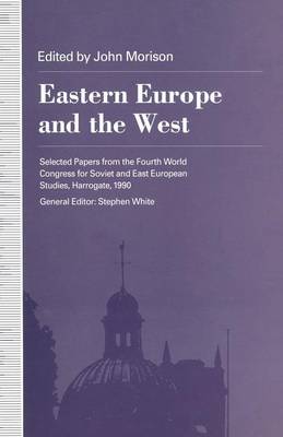 Book cover for Eastern Europe and the West