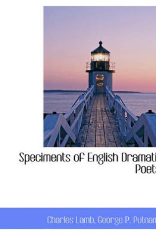 Cover of Speciments of English Dramatic Poets,