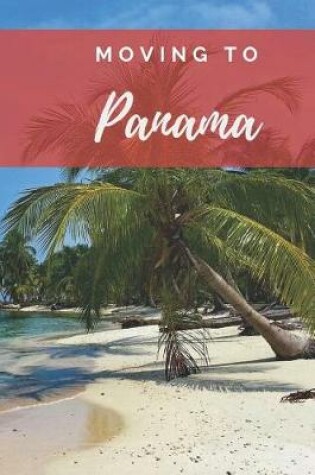 Cover of Moving to Panama