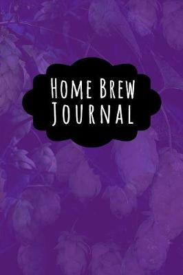 Book cover for Home Brew Journal