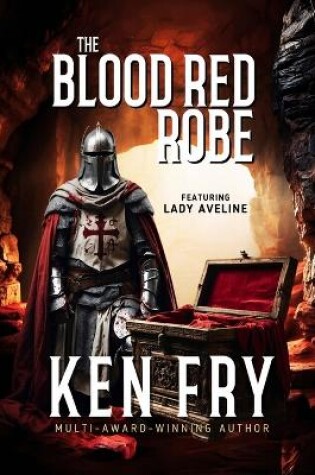 Cover of The Blood Red Robe (Featuring Lady Aveline with the Knights Templar)