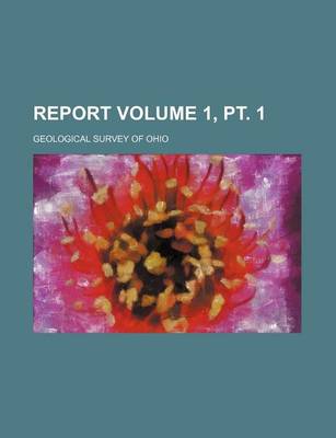 Book cover for Report Volume 1, PT. 1