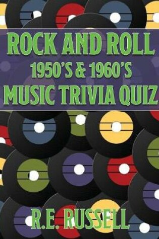 Cover of Rock and Roll 1950's & 1960's Music Trivia Quiz