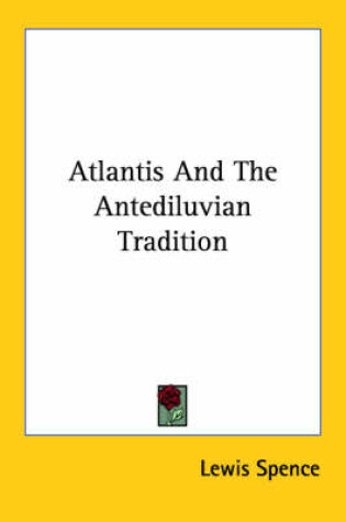 Cover of Atlantis and the Antediluvian Tradition