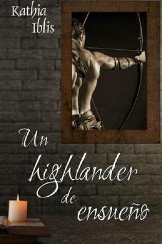 Cover of Un Highlander de Ensuenio