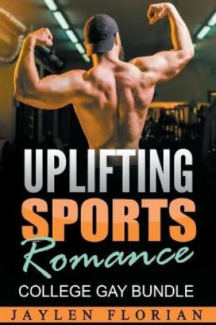 Cover of Uplifting Sports Romance