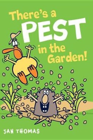 Cover of There's a Pest in the Garden!