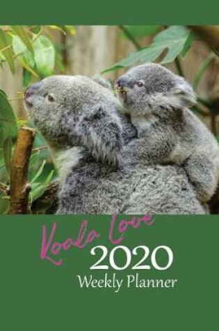 Cover of Koala Weekly Planner 2020