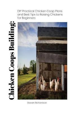 Cover of Chicken Coops Building