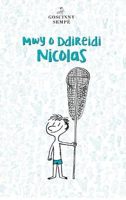 Book cover for Mwy o Ddireidi Nicolas