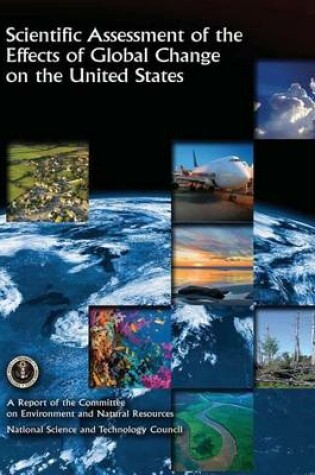 Cover of Scientific Assessment of the Effects of Global Change on the United States