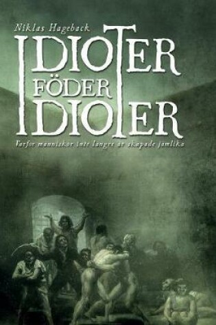 Cover of Idioter f�der idioter
