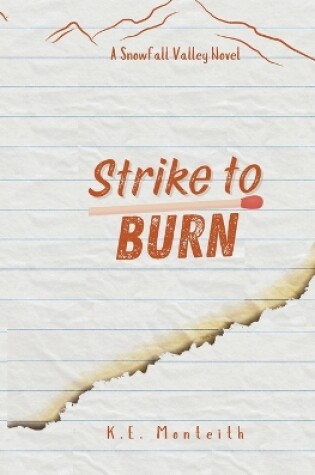 Cover of Strike To Burn