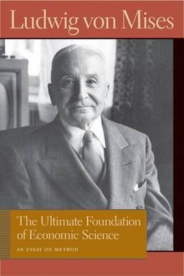 Book cover for The Ultimate Foundation of Economic Science