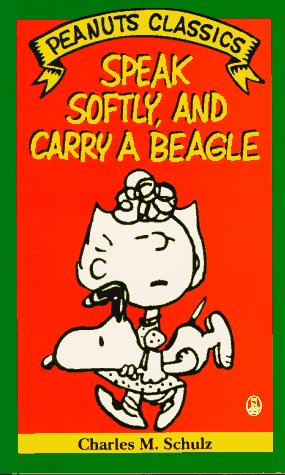 Cover of Speak Softly and Carry a Beagle