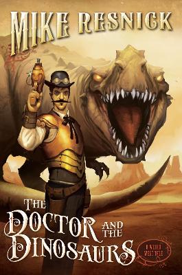 Cover of The Doctor and the Dinosaurs