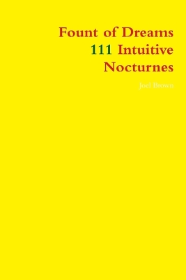 Book cover for Fount of Dreams: 111 Intuitive Nocturnes