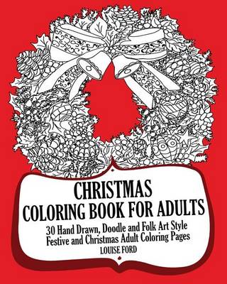 Book cover for Christmas Coloring Book For Adults