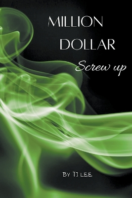 Book cover for Million Dollar Screw Up