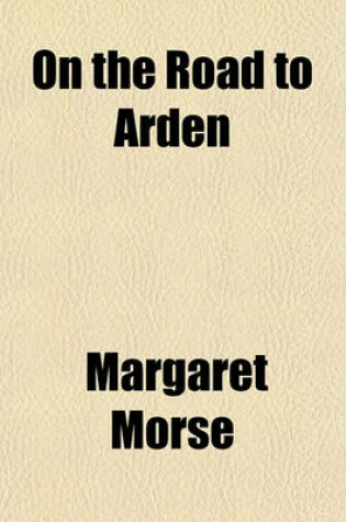 Cover of On the Road to Arden