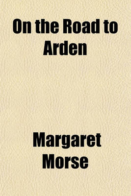 Book cover for On the Road to Arden