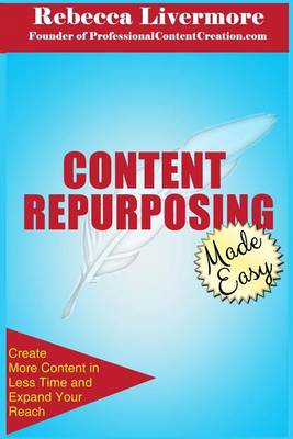 Book cover for Content Repurposing Made Easy