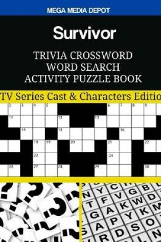 Cover of Survivor Trivia Crossword Word Search Activity Puzzle Book